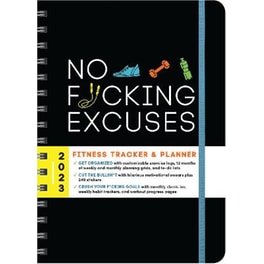 2023 NO F*CKING EXCUSES FITNESS TRACKER: