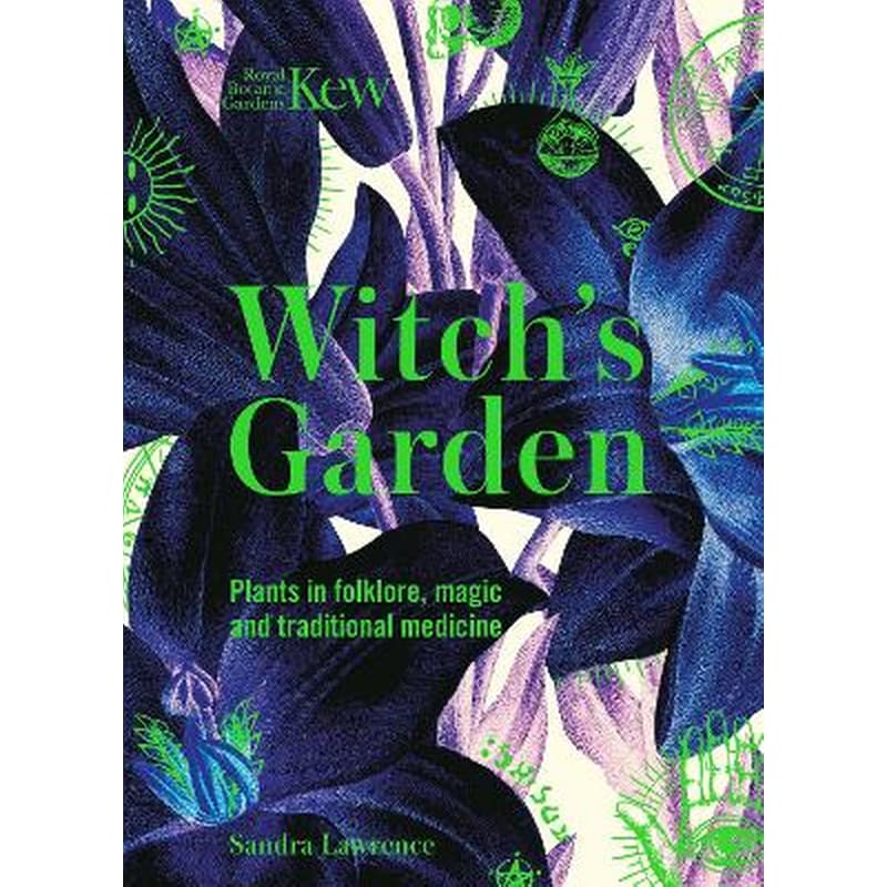 Kew - The Witchs Garden