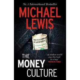 The Money Culture