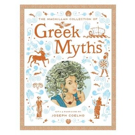 The Macmillan Collection of Greek Myths