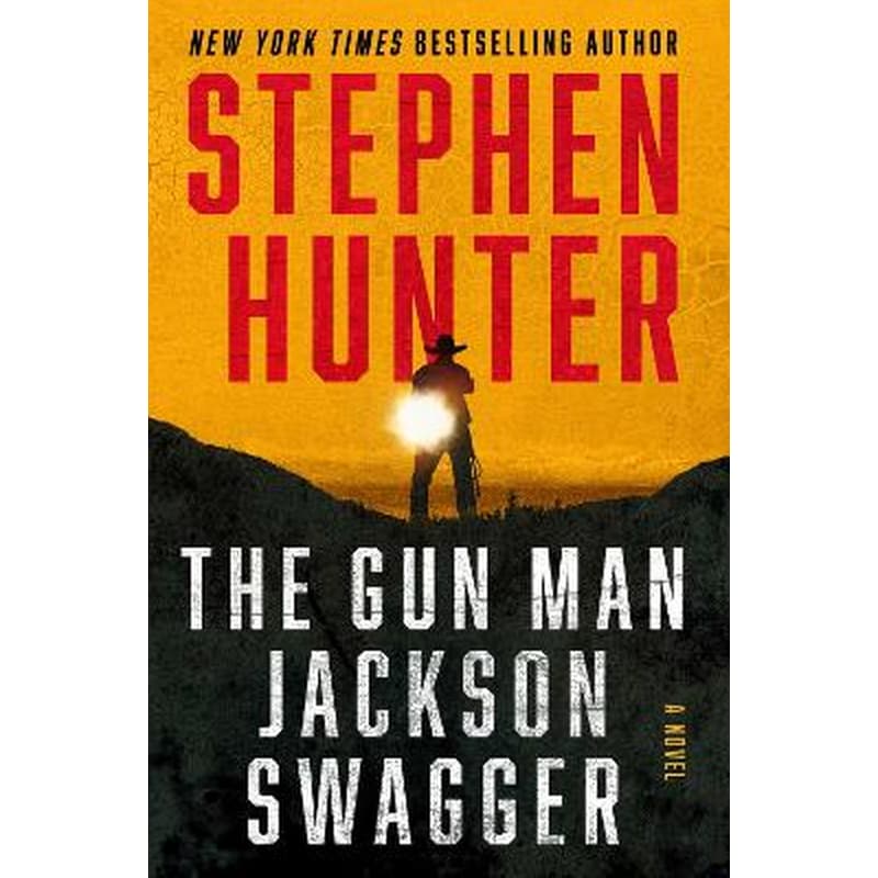 The Gun Man Jackson Swagger