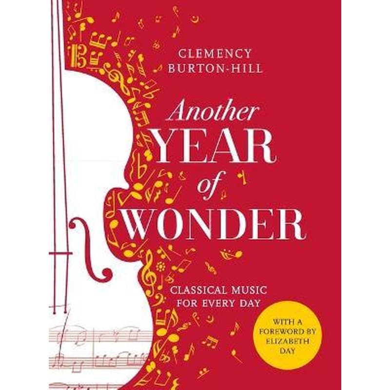 Another Year of Wonder : Classical Music for Every Day