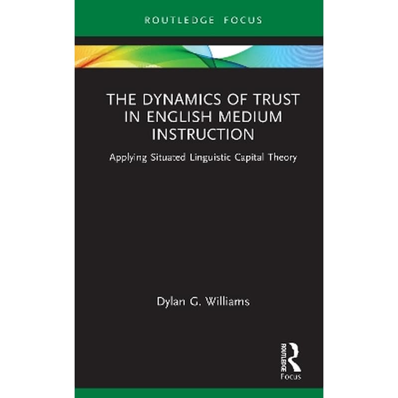 The Dynamics of Trust in English Medium Instruction