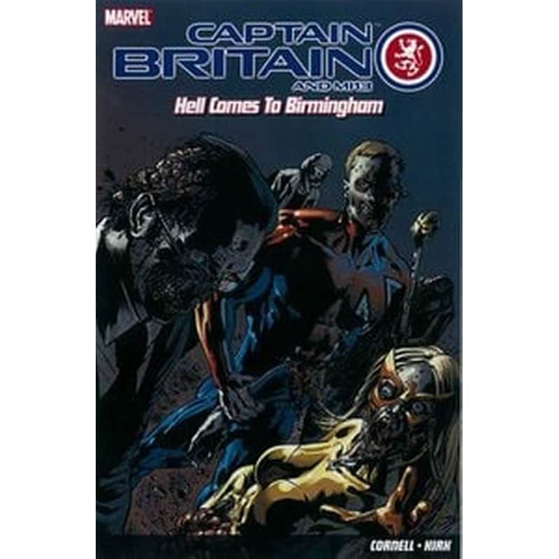 Captain Britain And Mi13- Hell Comes To Birmingham