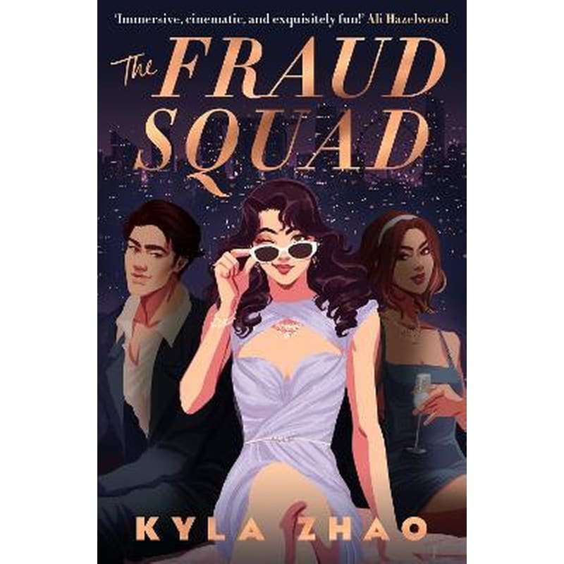 The Fraud Squad : The most dazzling and glamorous debut of 2023!