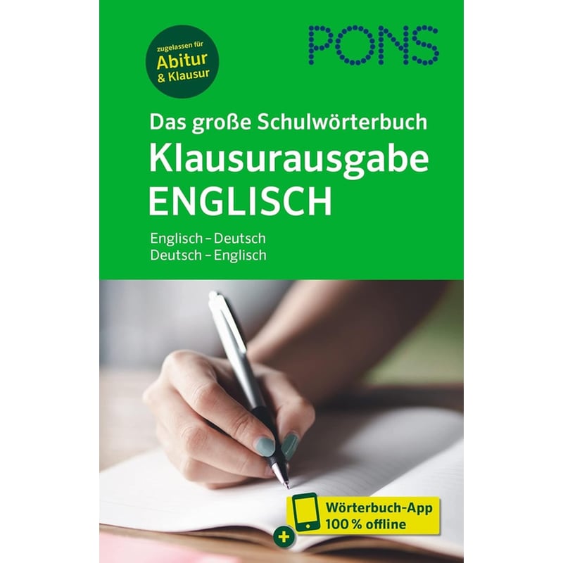 PONS Das große Schulwörterbuch Klausurausgabe Englisch - Deutsch / Deutsch - Englisch