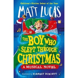The Boy Who Slept Through Christmas