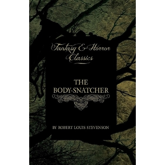 The Body-Snatcher (Fantasy and Horror Classics) image 0
