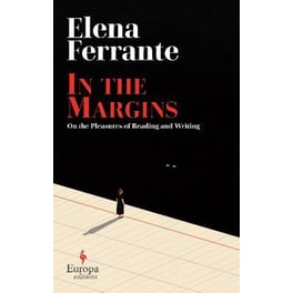 In the Margins. On the Pleasures of Reading and Writing