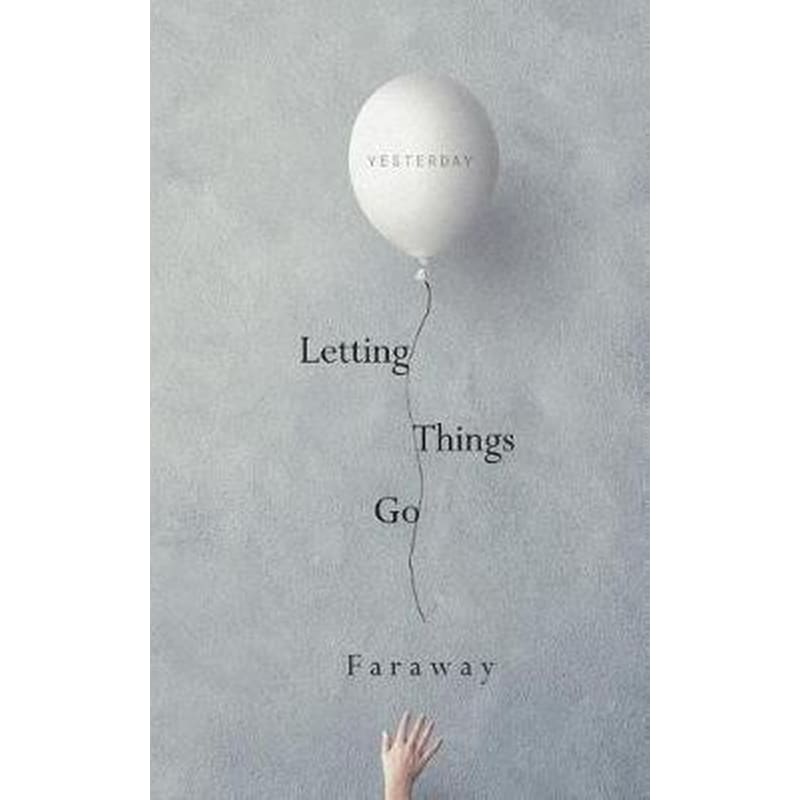 Letting Things Go