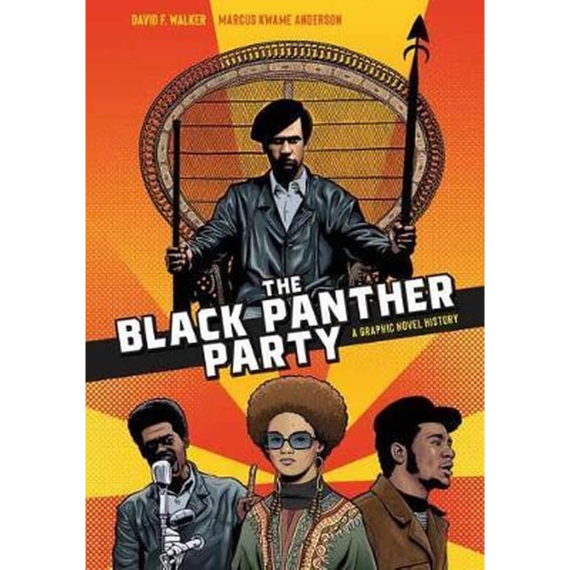 The Black Panther Party : A Graphic Novel History