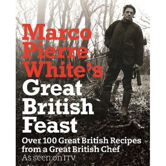 Marco Pierre White's Great British Feast image 0