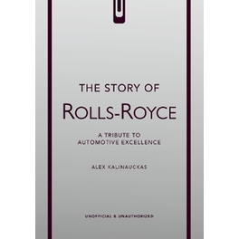 The Story of Rolls-Royce