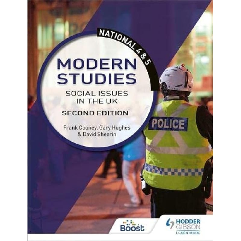 National 4 5 Modern Studies: Social issues in the UK, Second Edition