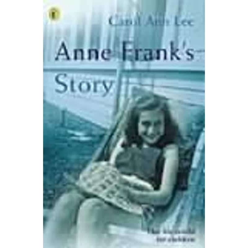 Anne Franks Story