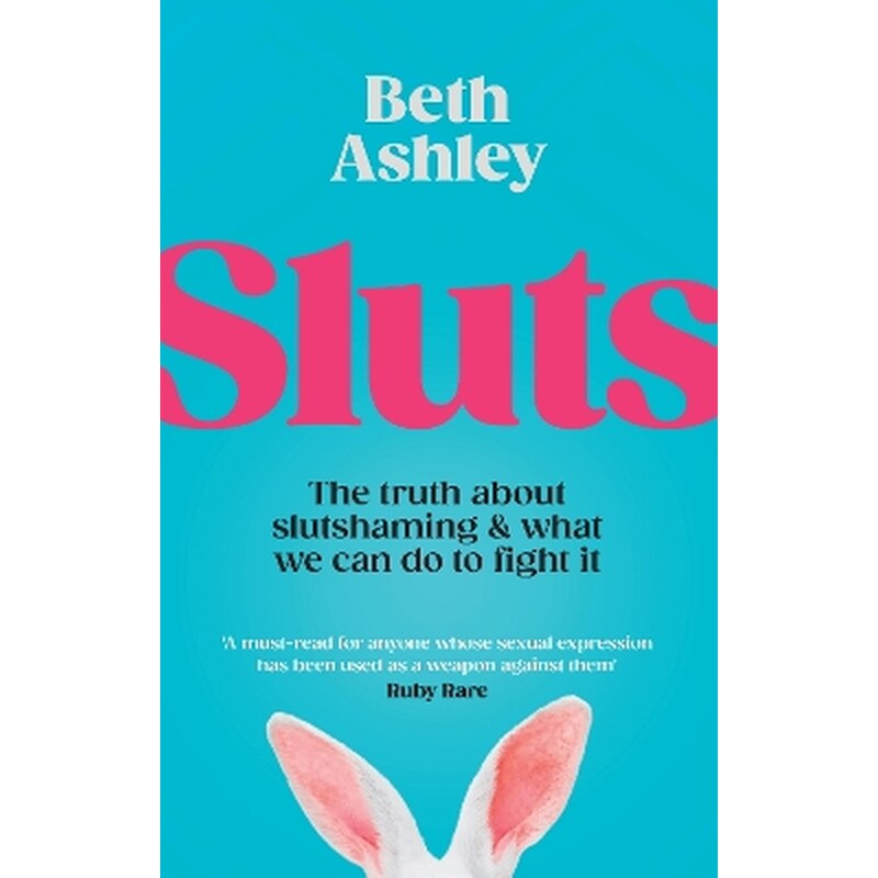 Sluts