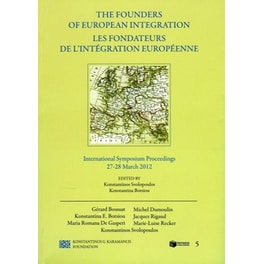 The Founders of European Integration