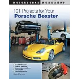101 Projects for Your Porsche Boxster
