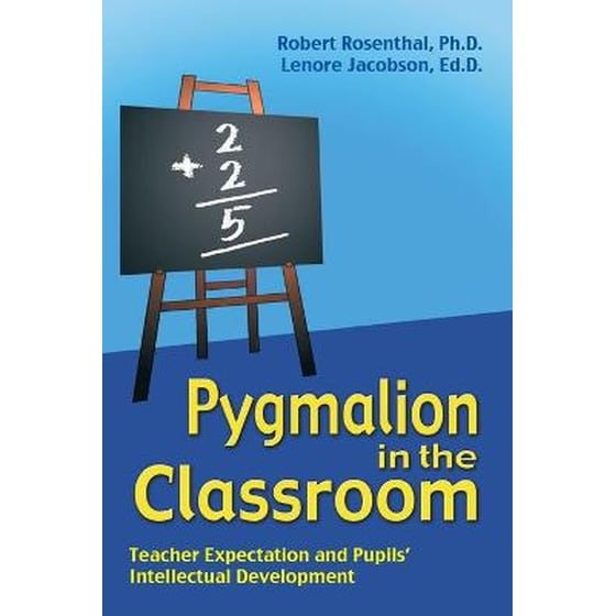 Pygmalion in the Classroom: Teacher Expectation and Pupils' Intellectual Development image 0