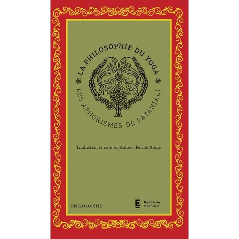 La philosophie du Yoga