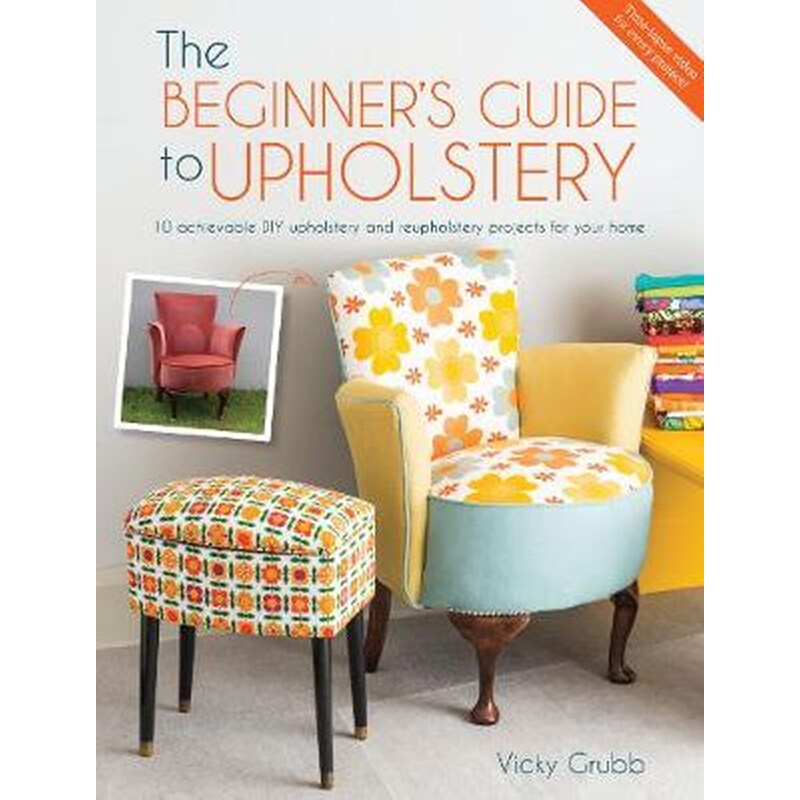 Beginners Guide to Upholstery
