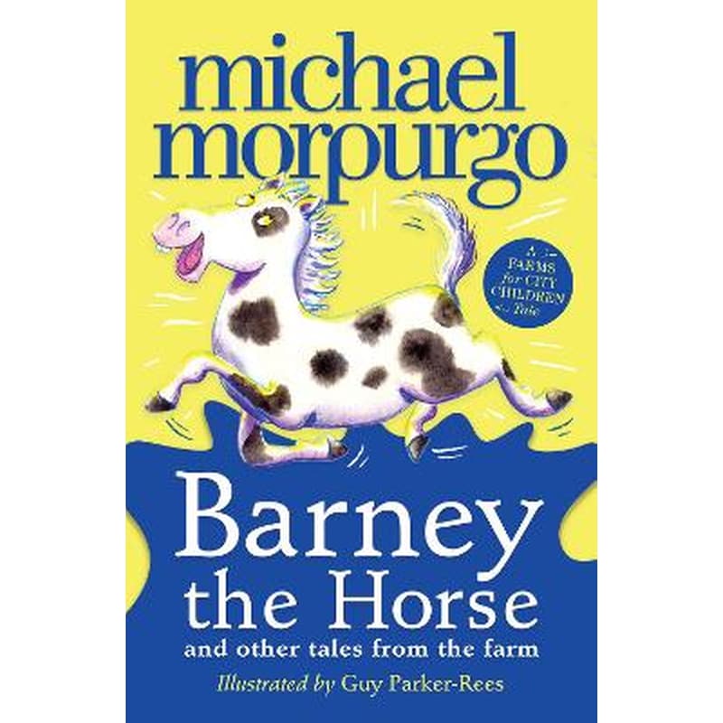 Barney the Horse and Other Tales from the Farm