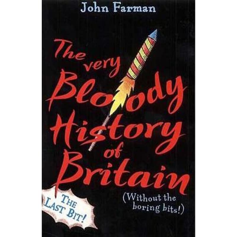 Very Bloody History Of Britain, 2