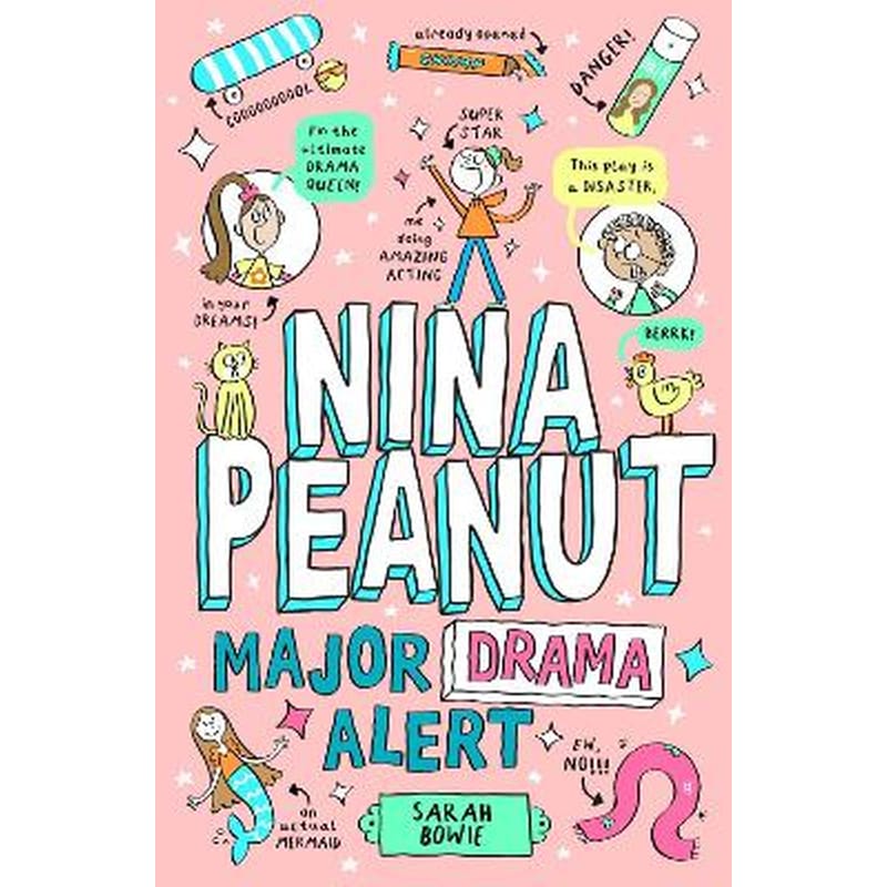 Nina Peanut: Major Drama Alert (Book 4)