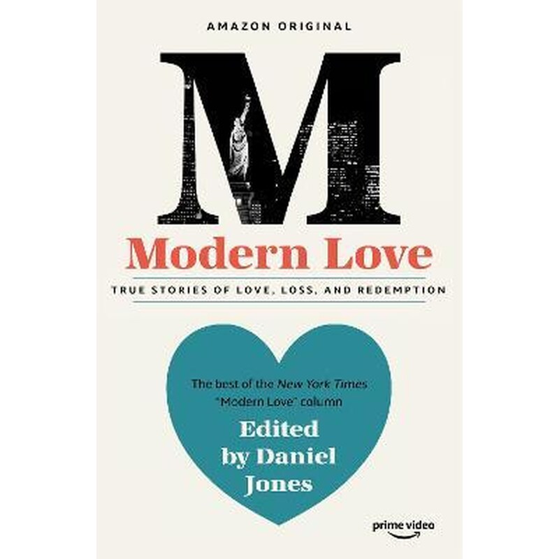 Modern Love : Now an Amazon Prime series