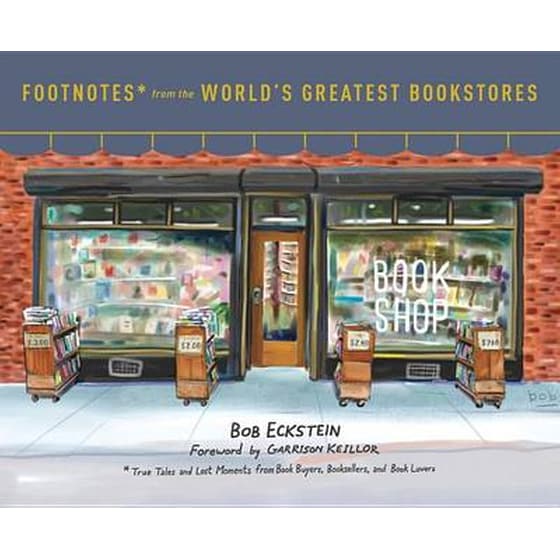 Footnotes from the World's Greatest Bookstores image 0