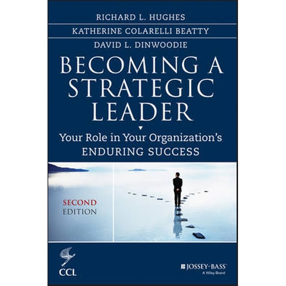 Becoming a Strategic Leader - Your Role in Your Organization's Enduring Success, Second Edition image 0
