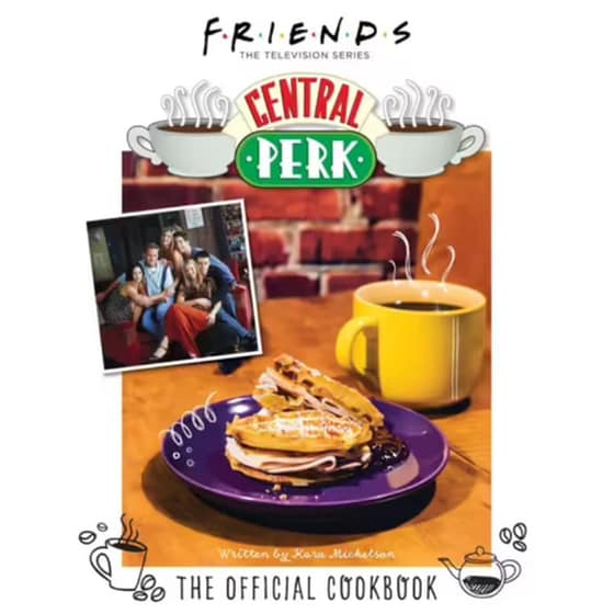 Friends: The Official Central Perk Cookbook image 0
