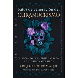 Ritos de veneración del curanderismo