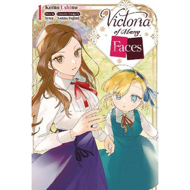 Victoria of Many Faces, Vol. 1 (manga)