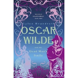 Oscar Wilde and the Dead Man's Smile