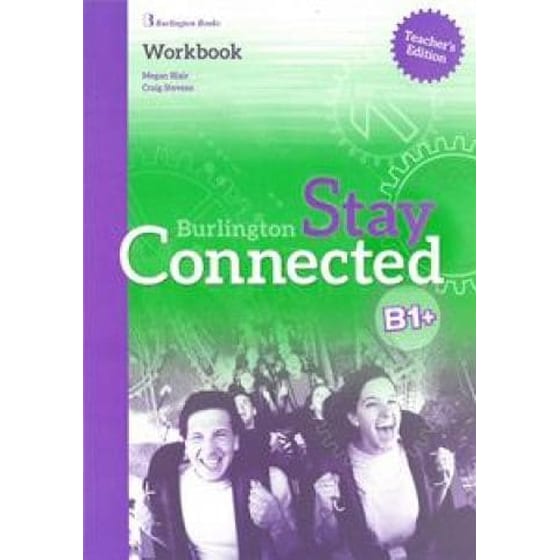 Stay Connected B1+ Workbook Teacher's edition image 0