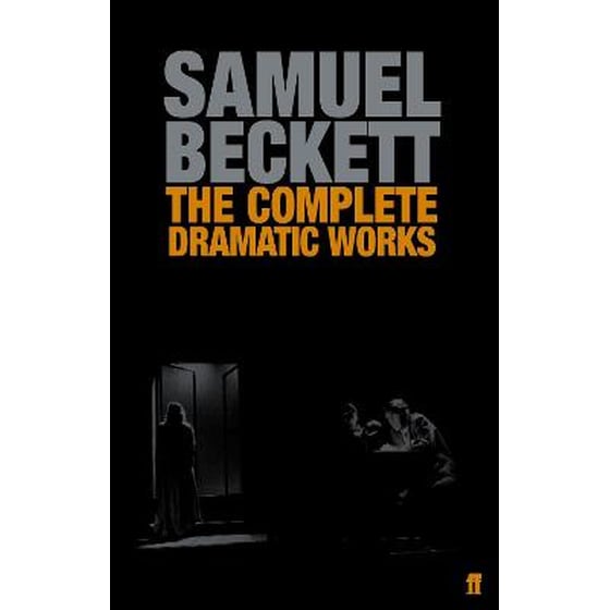 The Complete Dramatic Works of Samuel Beckett image 0