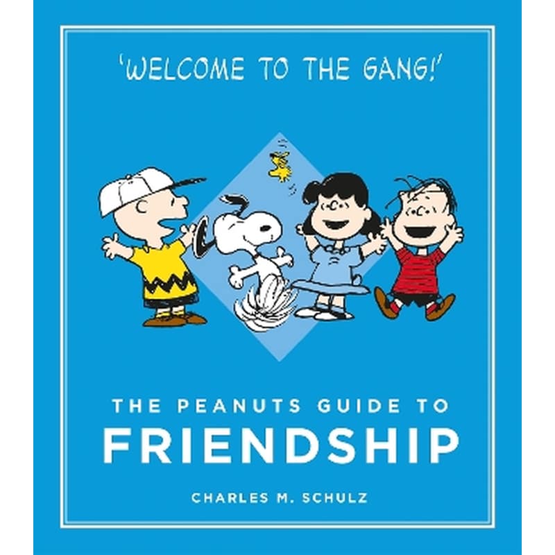 The Peanuts Guide to Friendship