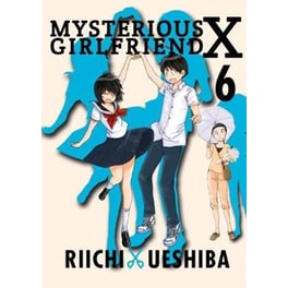Mysterious Girlfriend X, Vol. 6