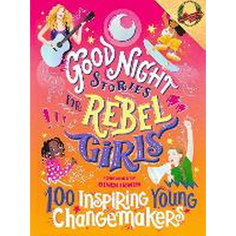 Good Night Stories for Rebel Girls