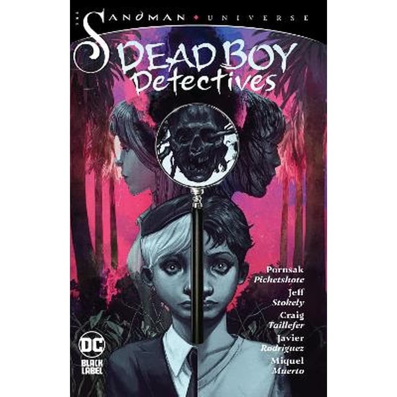 The Sandman Universe: Dead Boy Detectives
