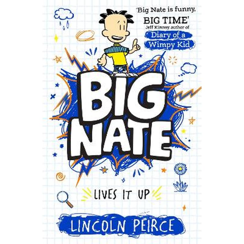 Big Nate Lives It Up