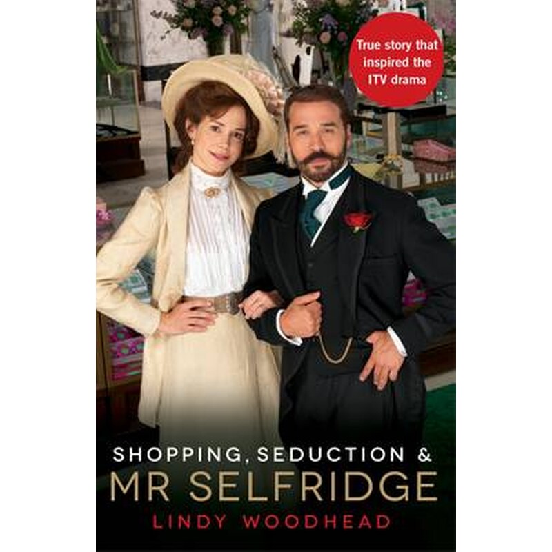 Shopping, Seduction Mr Selfridge
