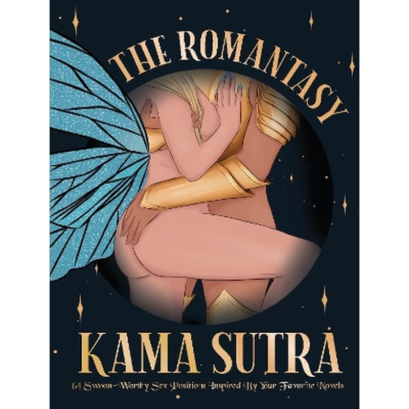 The Romantasy Kama Sutra