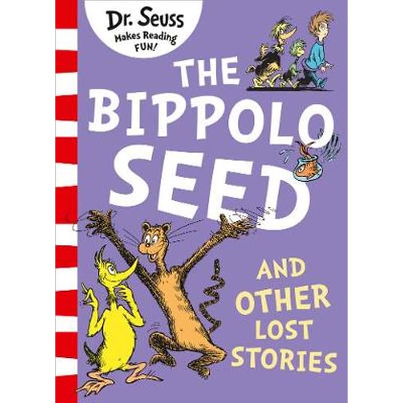 The Bippolo Seed and Other Lost Stories