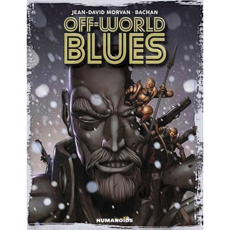 Off-World Blues