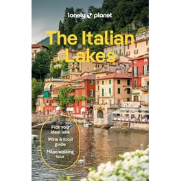 Lonely Planet The Italian Lakes