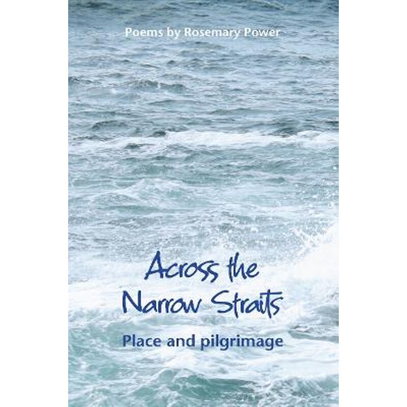Across the Narrow Straits