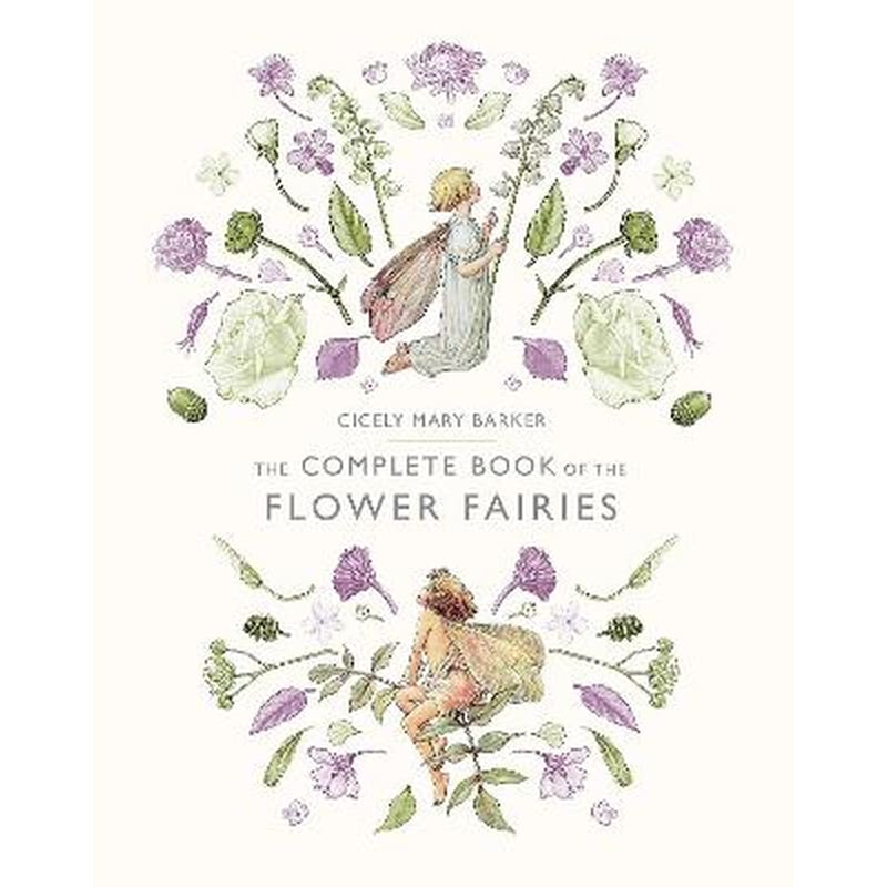 The Complete Book of the Flower Fairies