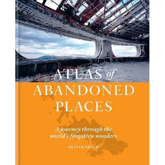 Atlas of Abandoned Places image 0